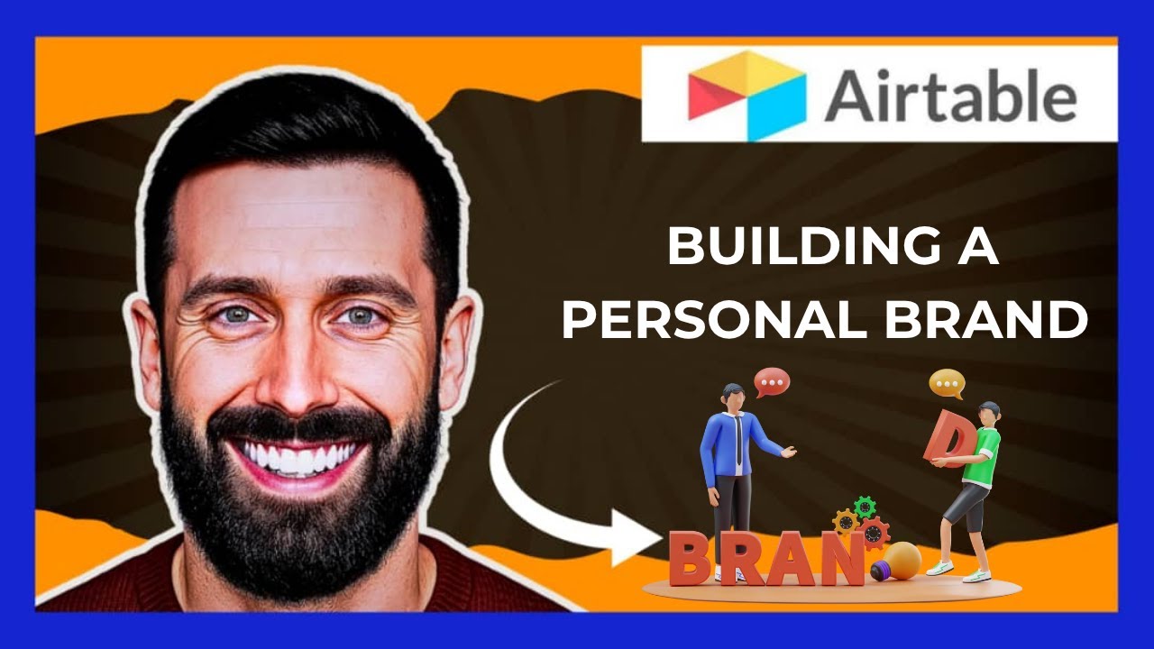 How To Use AIRTABLE For Building A Personal Brand (Complete 2025 Guide)
