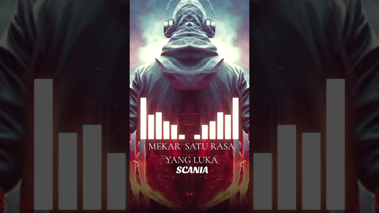 MEKAR SATU RASA YANG LUKA-SCANIA