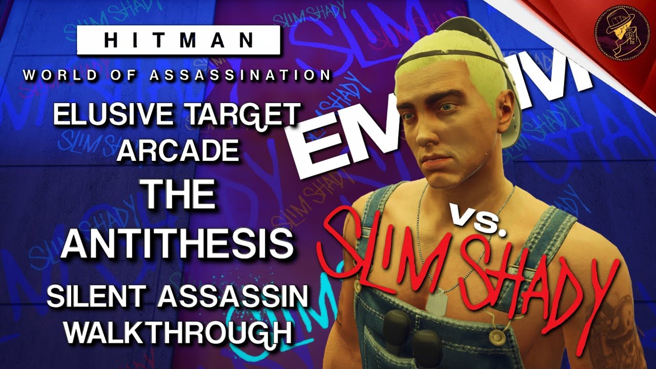 HITMAN WoA | Elusive Target Arcade | The Antithesis | Level 1 & 2 | Silent Assassin | Walkthrough