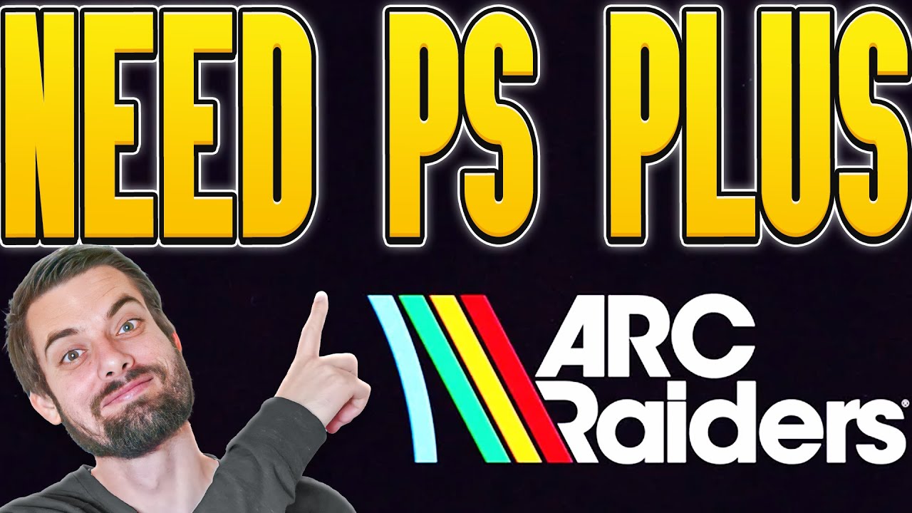 Нужна ли вам PlayStation Plus для Arc Raiders (ЛЕГКОЕ руководство)