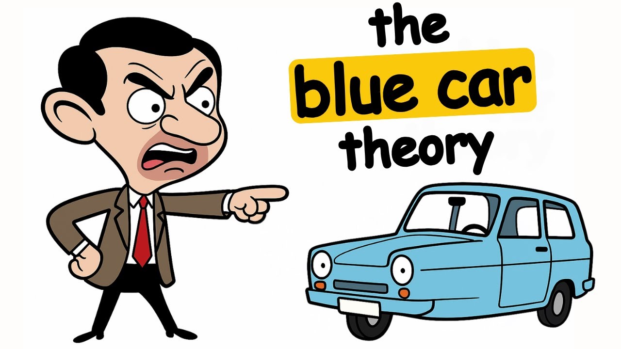 The Blue Car Theory (Mr. Bean Explained)