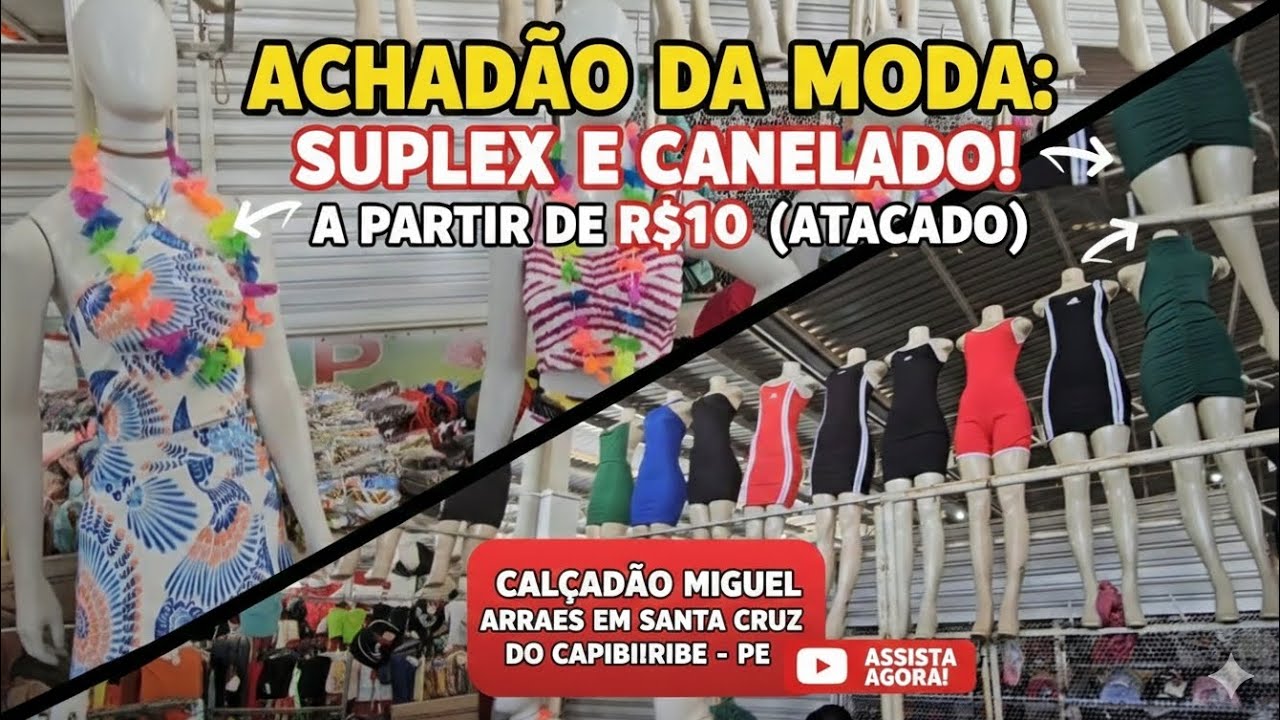 ACHADÃO DA MODA: SUPLEX E CANELADO a PARTIR de R$10 no ATACADO! (Calçadão Miguel Arraes)