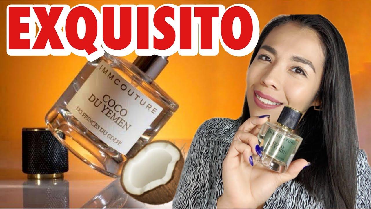 🥥 PERFUME DE COCO DELICIOSO ; COCO DU YEMEN de Les Fleurs Du Golfe