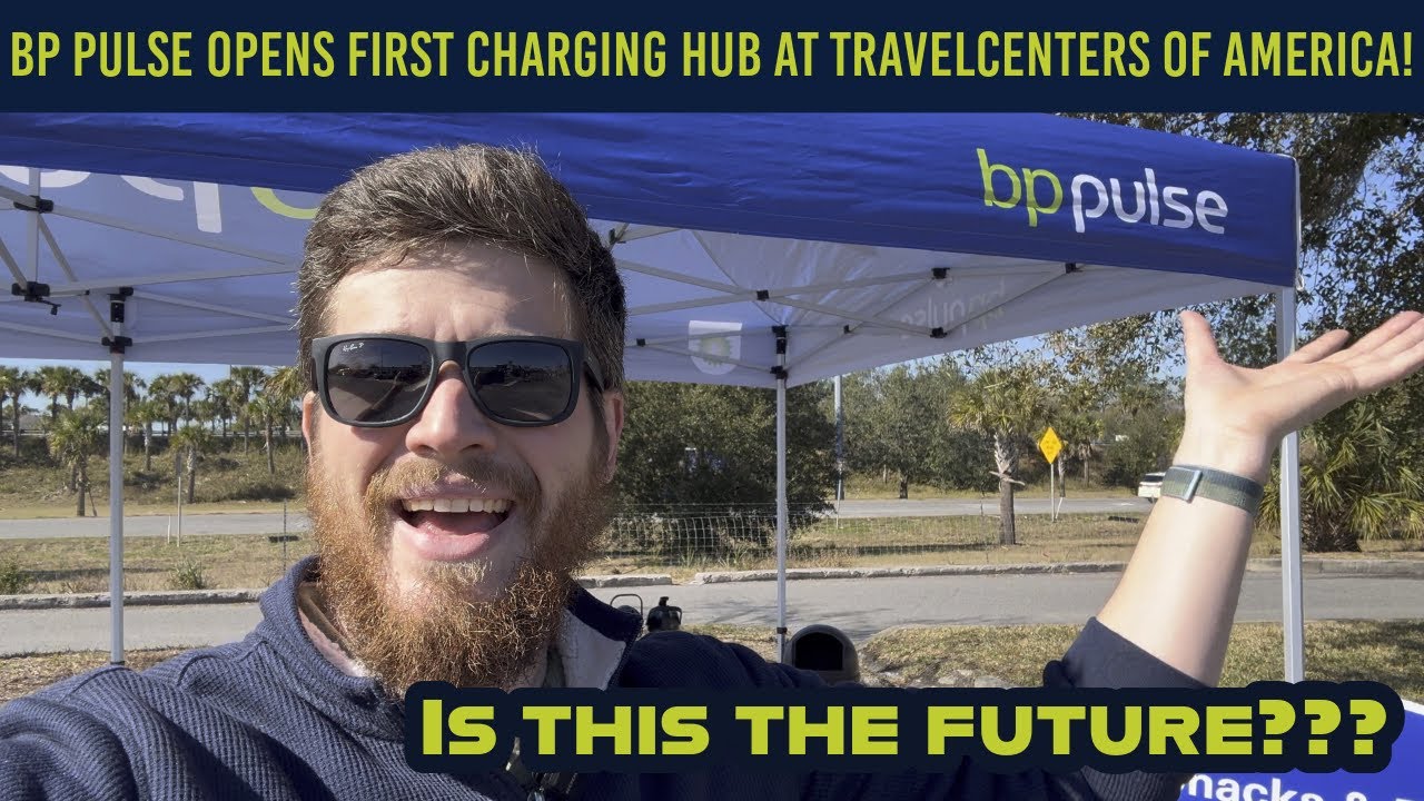 BP Pulse Opens First Charging Hub at TravelCenters of America! Is this the future?
