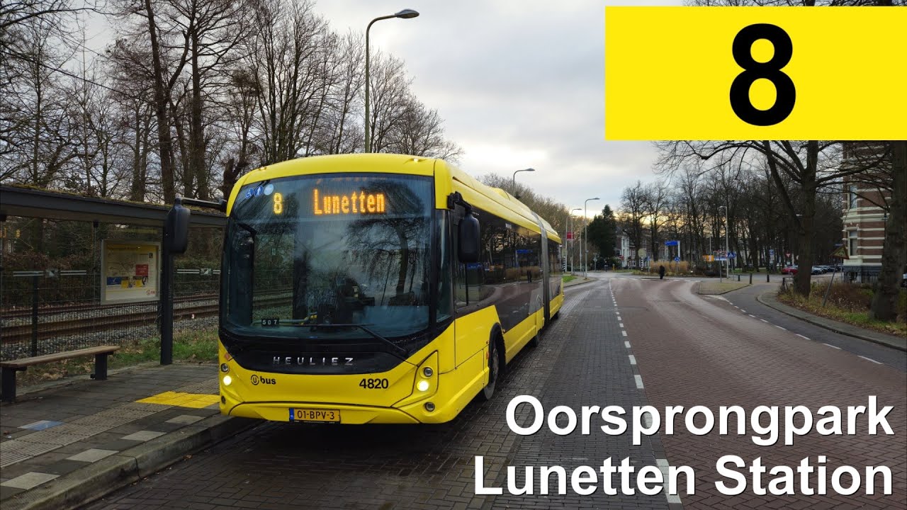 U-OV lijn 8: P+R Oorsprongpark - Station Lunetten| Transdev Utrecht | Transdev 4820 | 2025