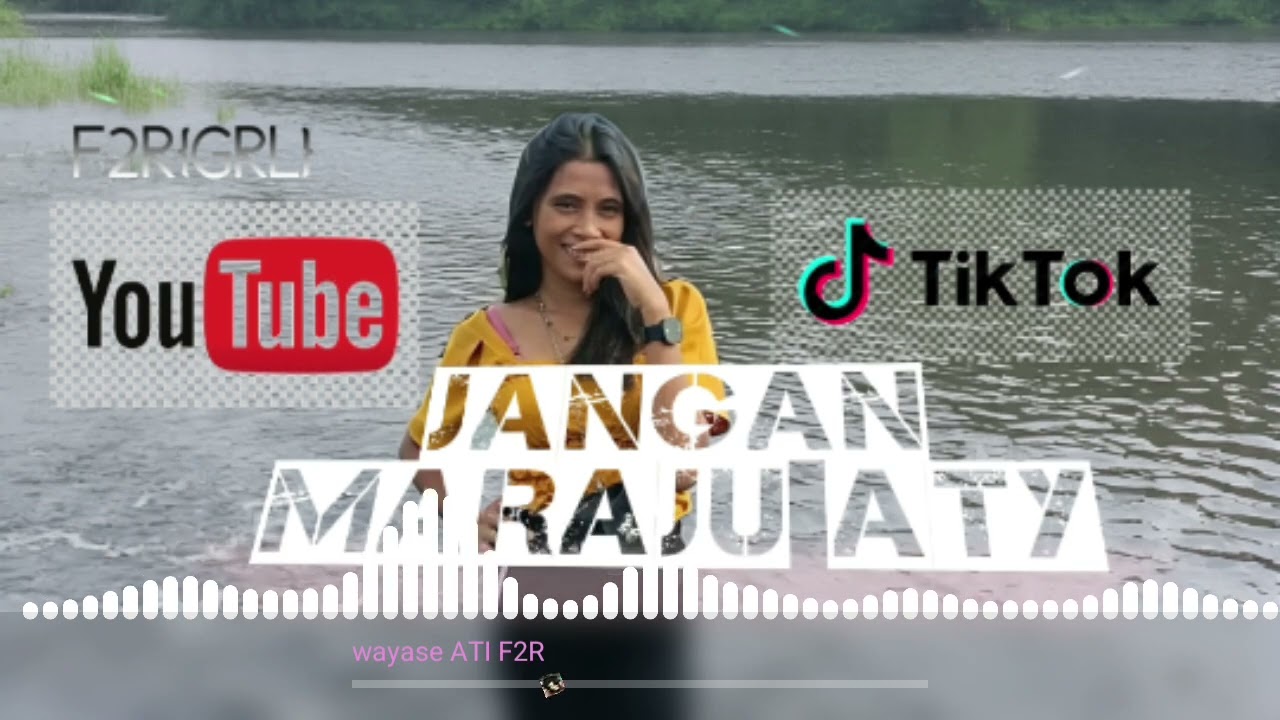 WAYASE TERBARU_JANGAN MARAJU ATY_F2R[GRL]🎧🎼2026