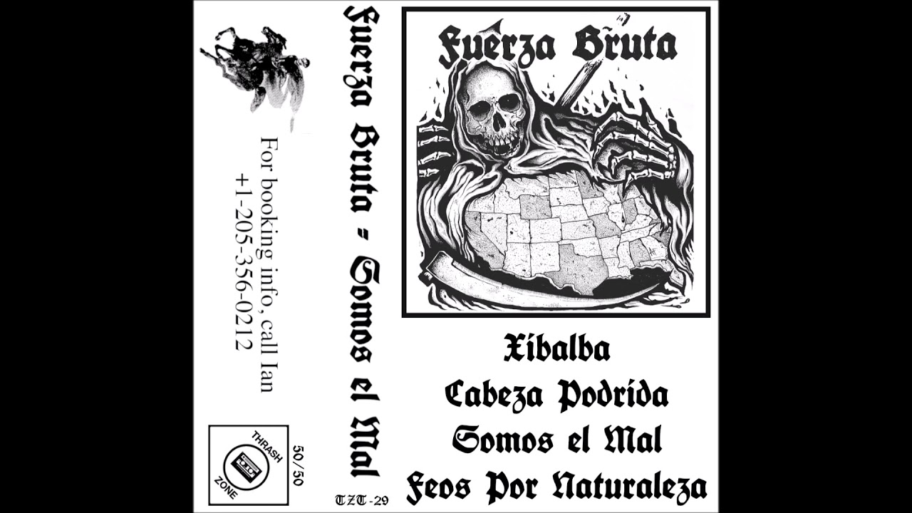 FUERZA BRUTA - Somos El Mal [USA - 2018]
