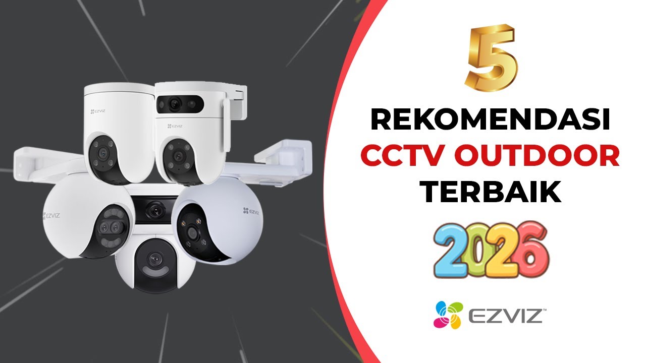 5 CCTV EZVIZ Outdoor Terbaik 2026 | Dual Lens, Tajam, & Tahan Cuaca