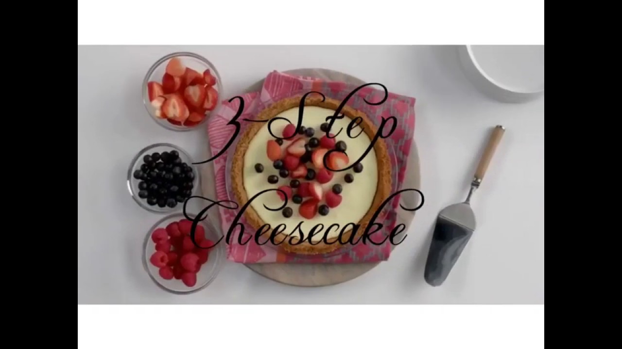 3 Step Cheesecake