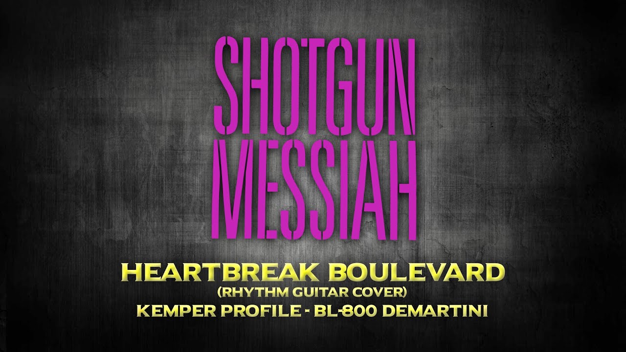Shotgun Messiah - Heartbreak Boulevard (Rhythm Guitar Cover)