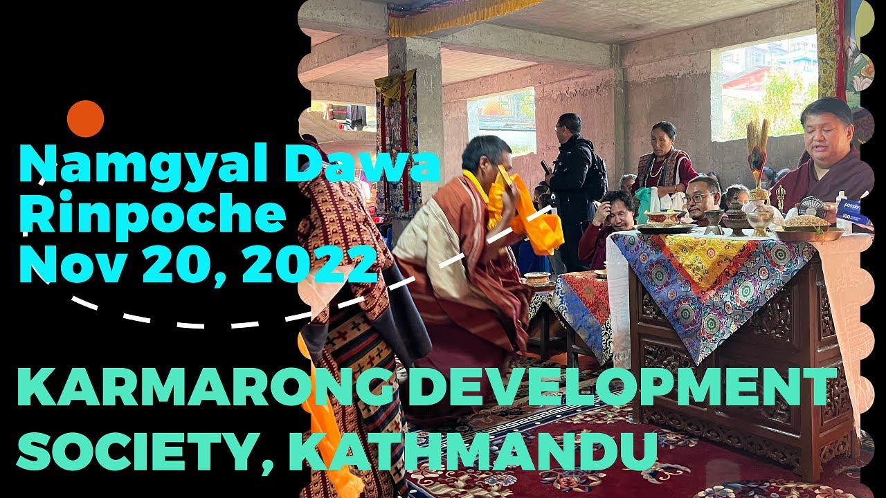 H.E. Kyabje Dungsey Namgyal Dawa Rinpoche visit to Karmarong Development Society, 🙏🌸🌸🌸