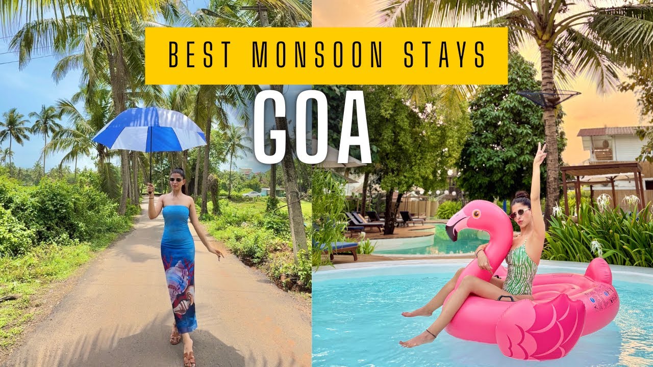 GOA Resorts in Monsoon | Goa Stays | Monsoon Trip | Goa in rainy season | Goa Vlog