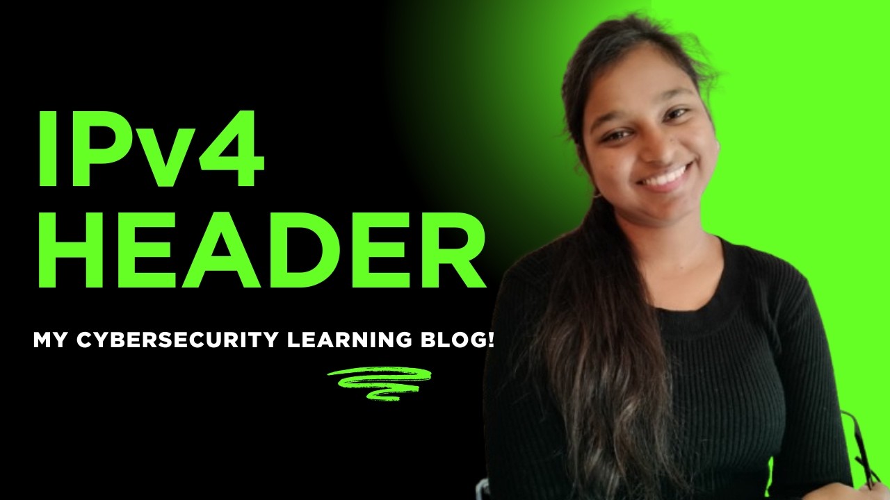 IPv4 Header Explained | Fields, Structure & Working | Networking & Cybersecurity concepts