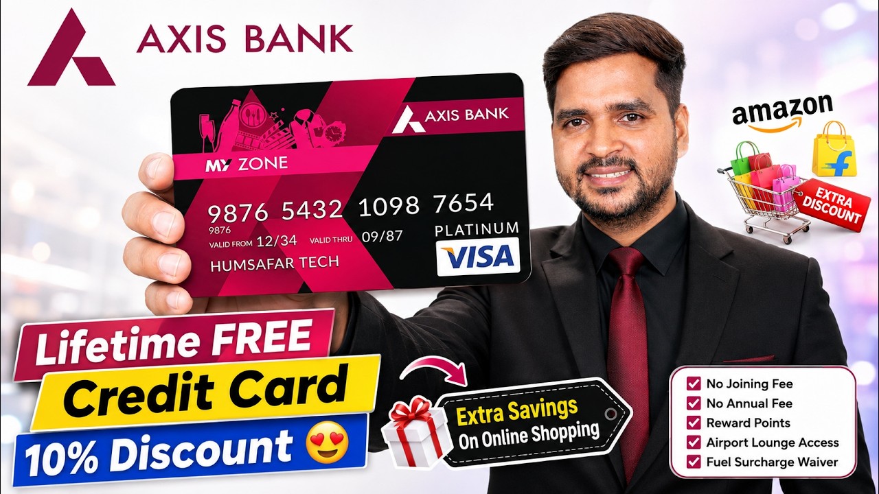 Axis Bank My Zone Credit Card Apply Online 2026 | Lifetime Free Credit Card Full Process