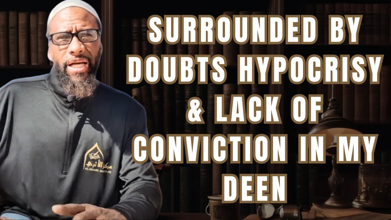 Surrounded by Doubts Hypocrisy & Lack of Certainty in Iman