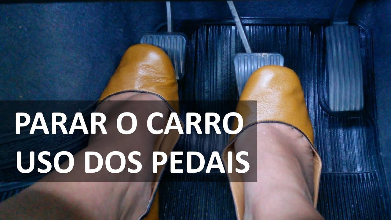 FREIO e EMBREAGEM ao PARAR o CARRO - Uso correto dos pedais