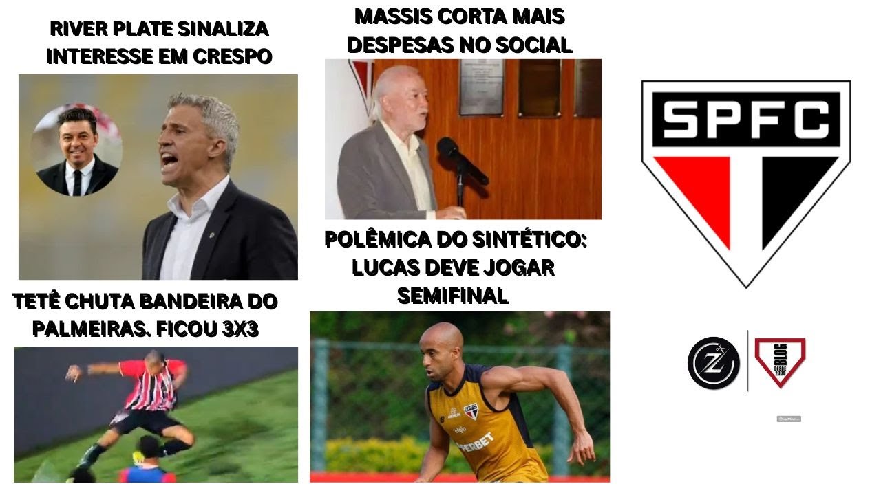 SPFC RIVER PLATE ATRÁS DE CRESPO, REFORÇO COMEMORADO, MASSIS CORTA GASTOS +