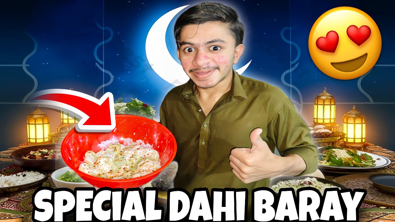 Ramadan Special Dahi Baray Banaye 😍 Muzamil Chemo Vlogs