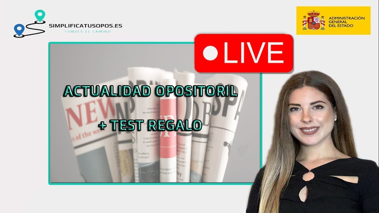 Actualidad opositoril | Consejos y recomendaciones | Test de regalo