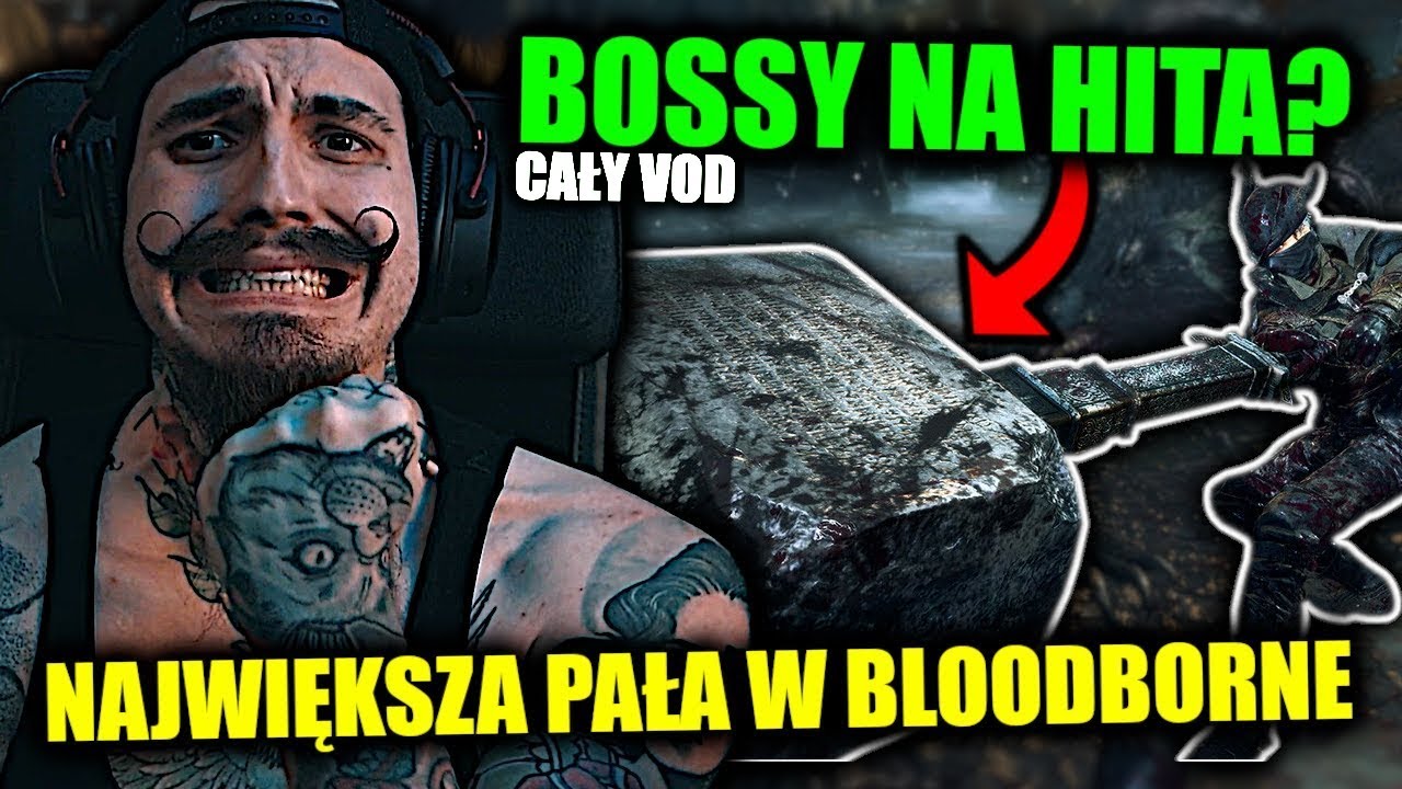 Największa PAŁA w Bloodborne