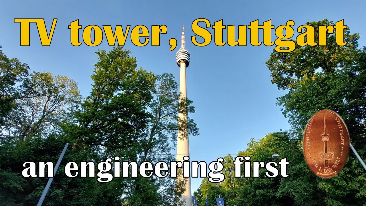 Stuttgart sightseeing: TV tower - an engineering first