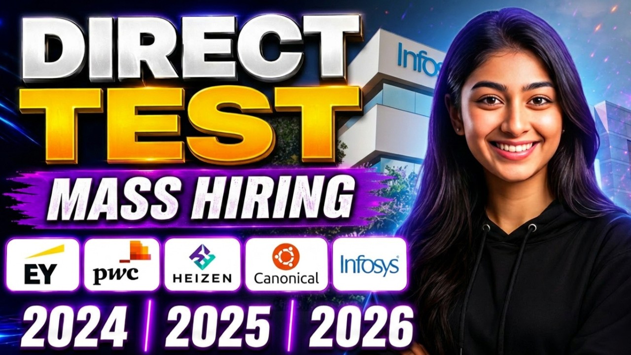 🔥 Direct Test Mass Hiring 2026  Canonical, PwC, Infosys & EY Hiring Freshers  WFH Jobs