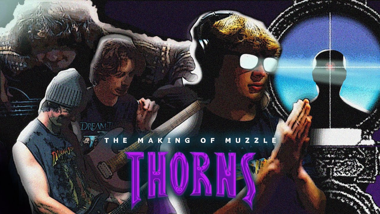 Thorns - Making of 