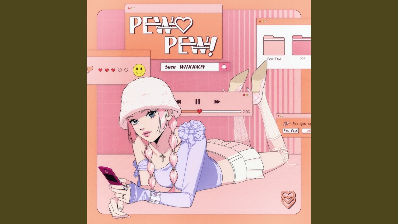 Pew Pew! (with HAON)