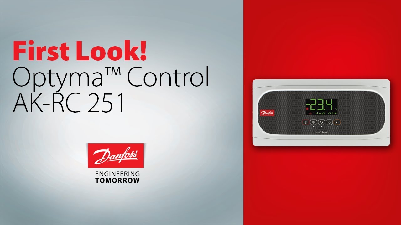 Introducing the Optyma™ Control, AK-RC 251 electronic temperature controller