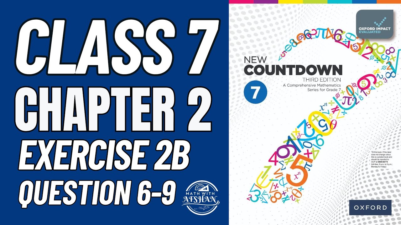 Countdown 7 Exercise 2B Question 6-9 | New countdown third edition | oxford | Math with Afshan