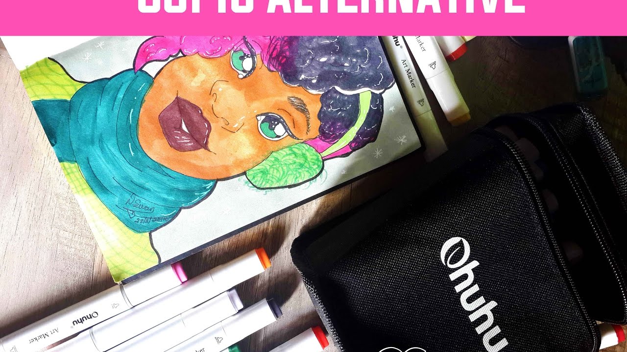 Copic Alternative: Ohuhu Markers