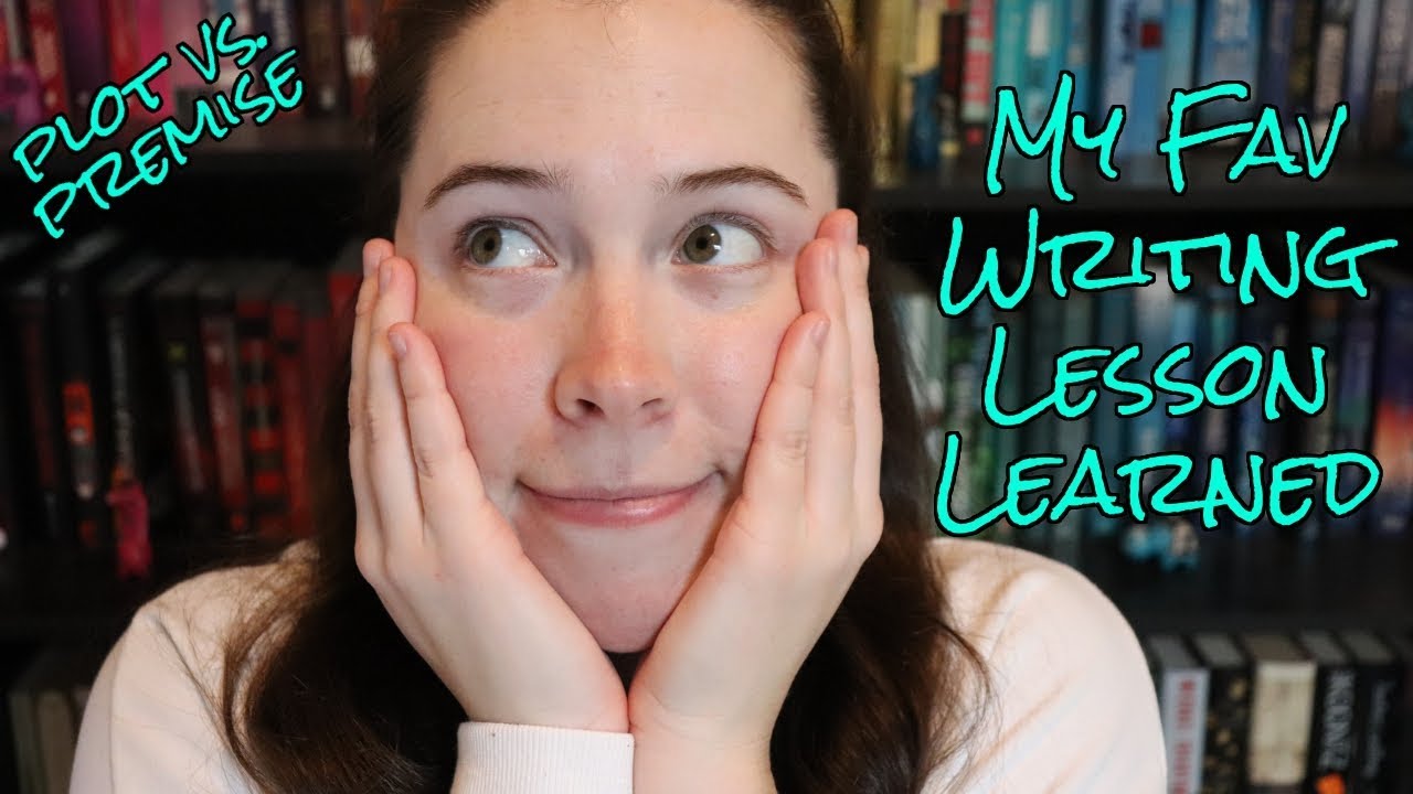 PLOT vs. PREMISE // my favorite writing 