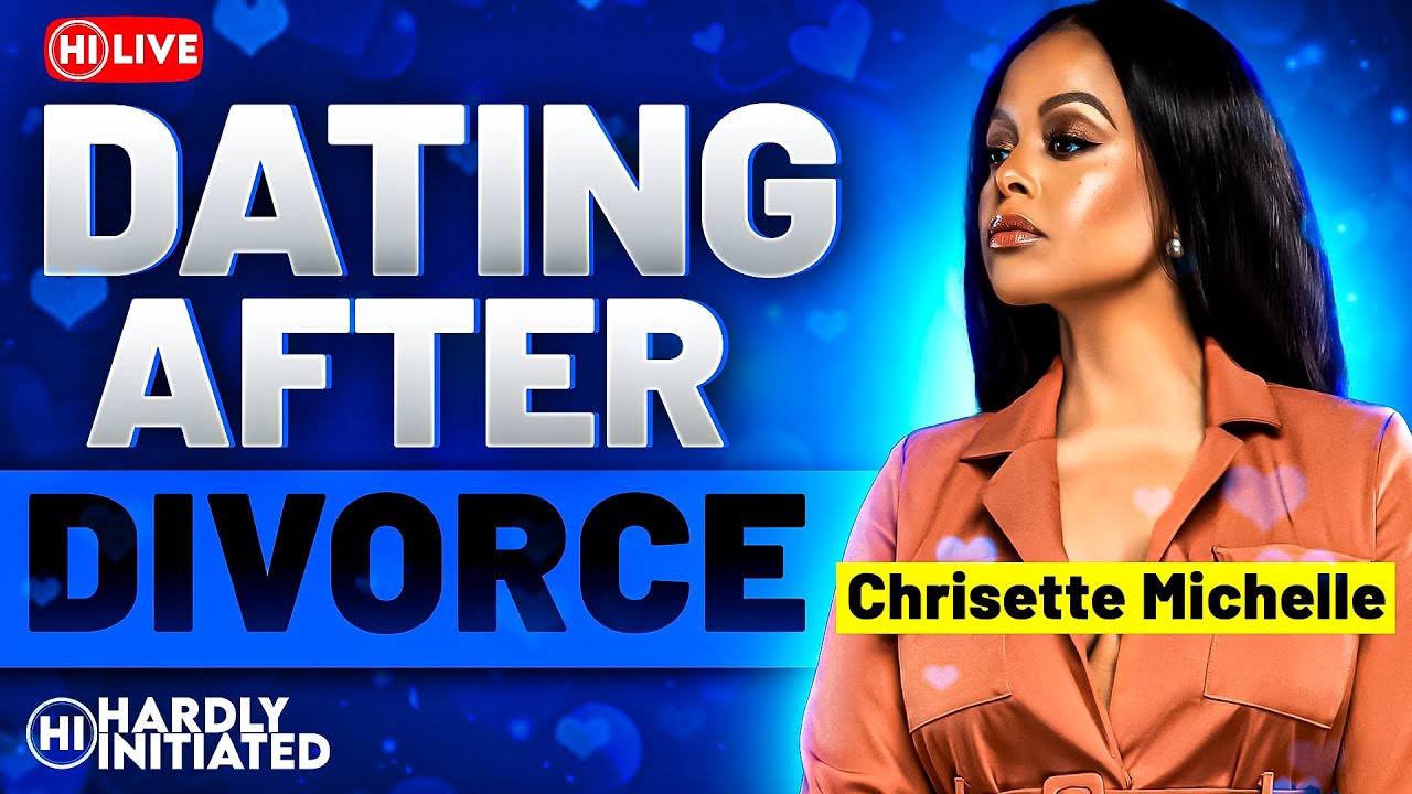 CHRISETTE MICHELLE on Choosing Divorce, Married for WRONG Reasons & DATING After Divorce