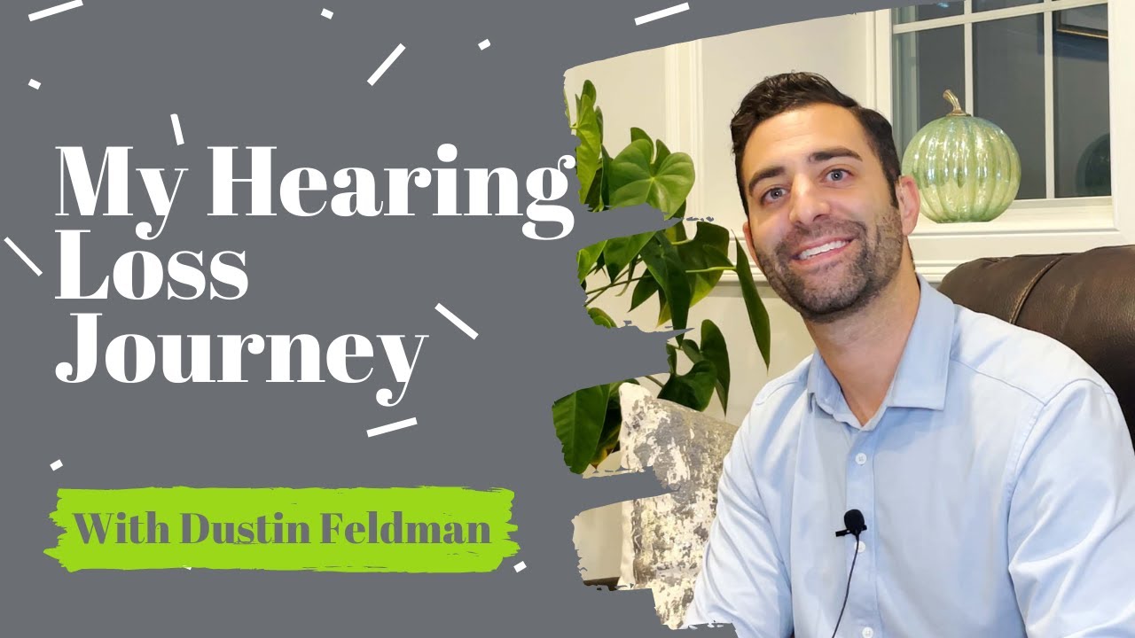 My hearing loss journey: Dustin Feldman