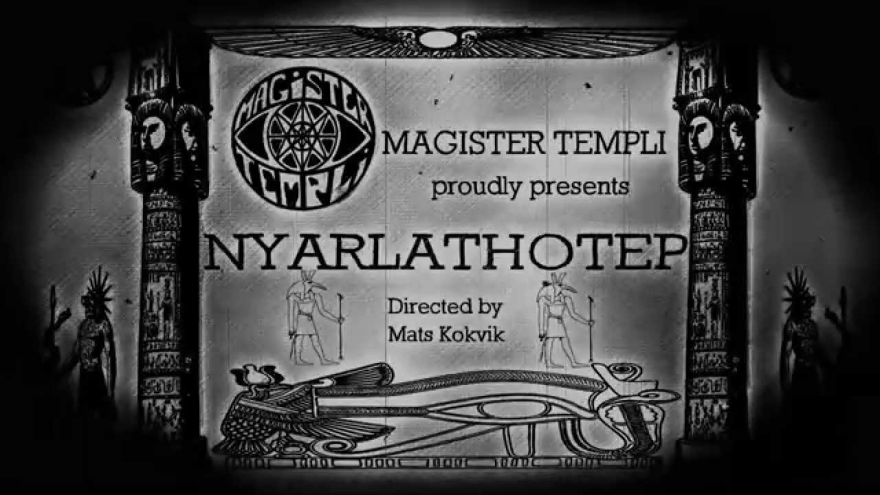 MAGISTER TEMPLI - Nyarlathotep