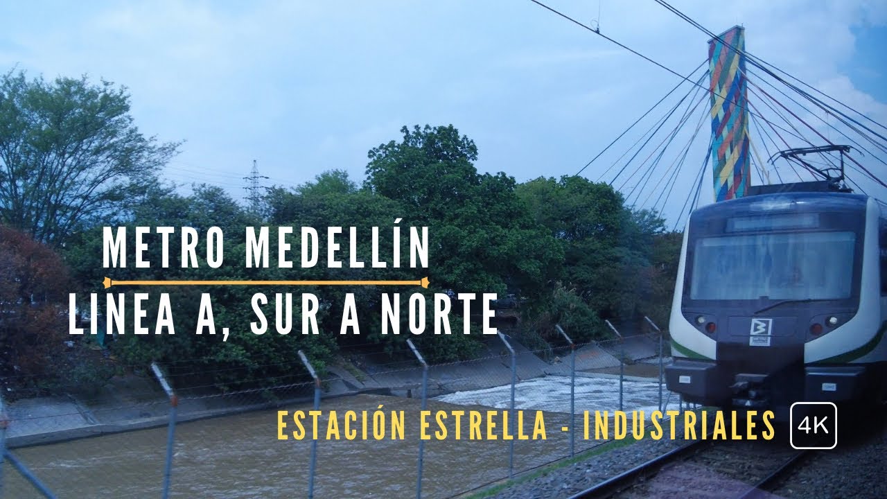 Medellín Metro Line A Estación Estrella - Industriales 🇨🇴 Sin Destino