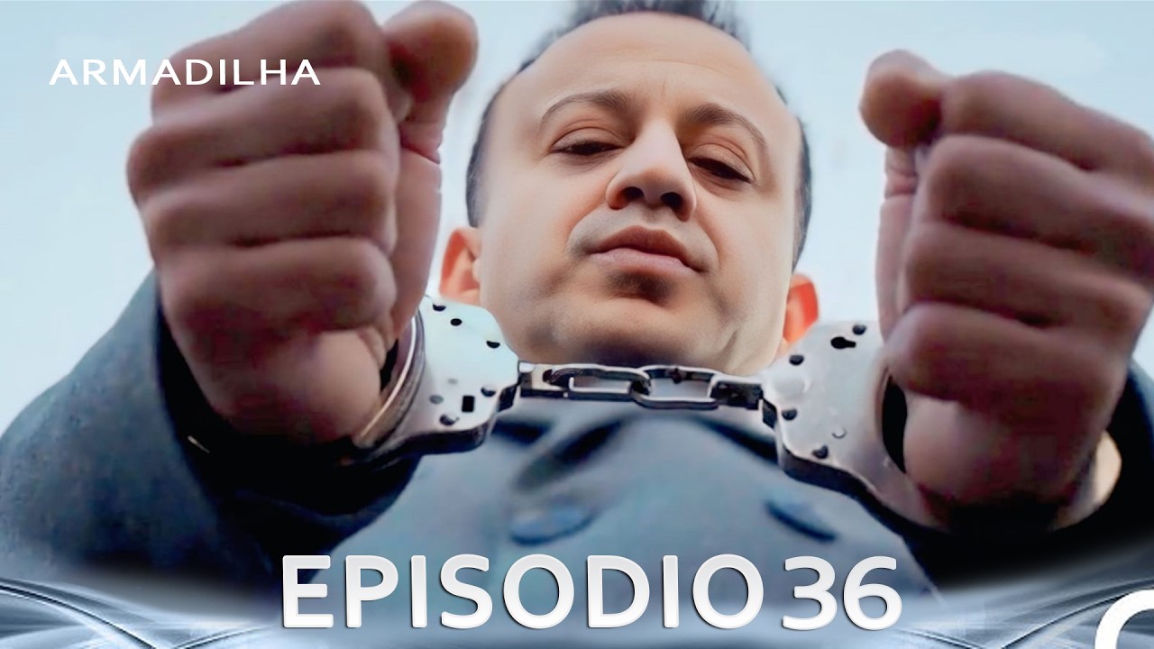 Armadilha Episódio 36 (Dublagem em Português) (FULL HD)