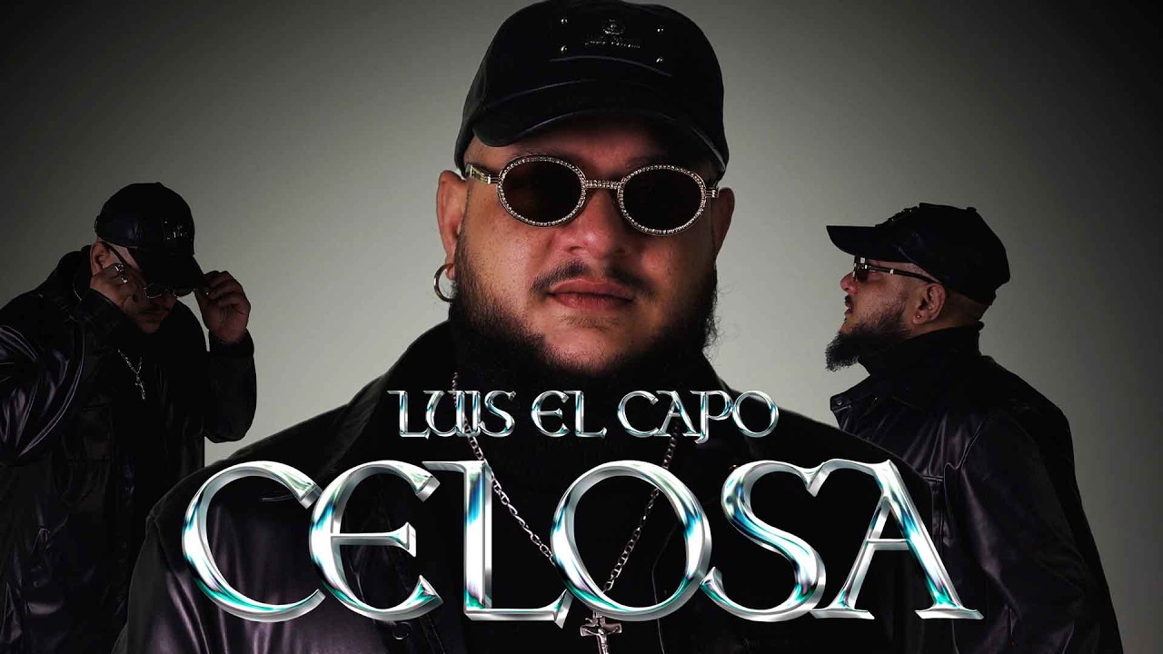 Luis El Capo - Celosa (Vídeo Oficial)