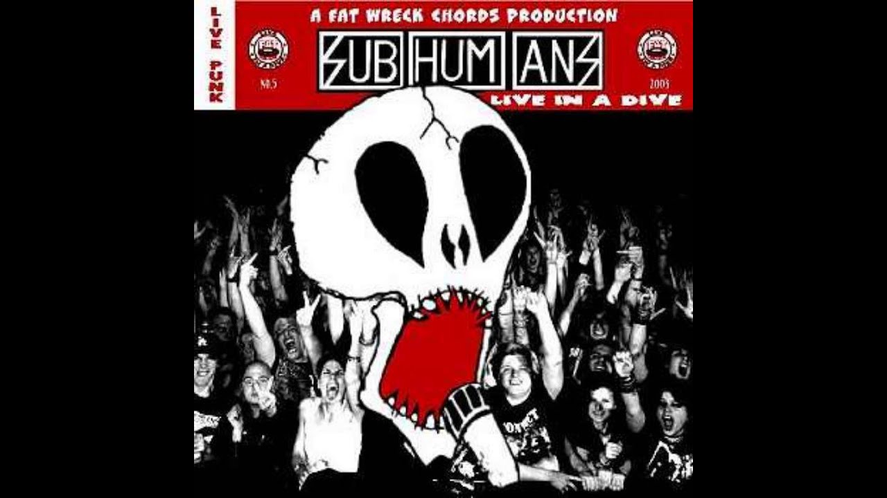 Subhumans - 17 - Wake Up Screaming