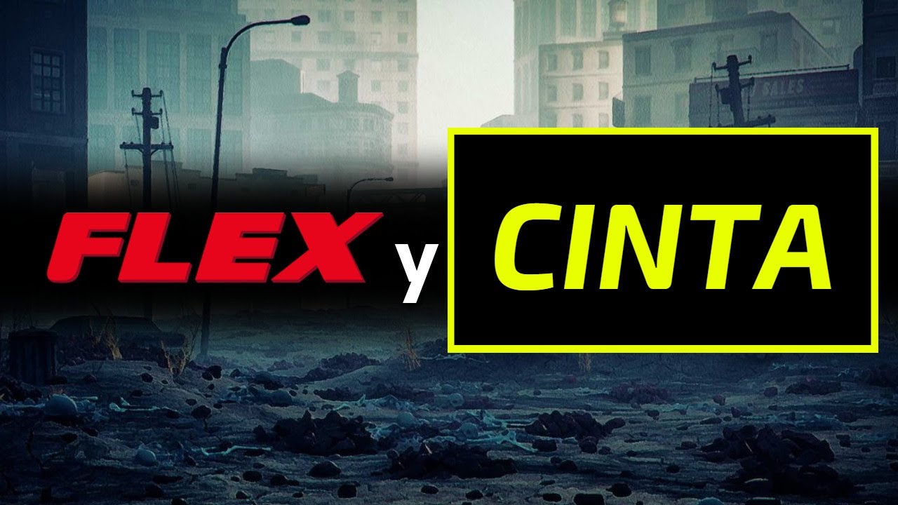 Flex y Cinta