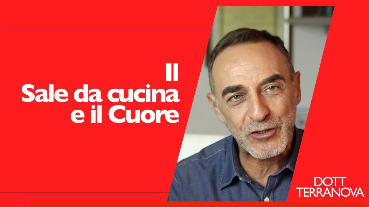 Il Sale da cucina e il Cuore!