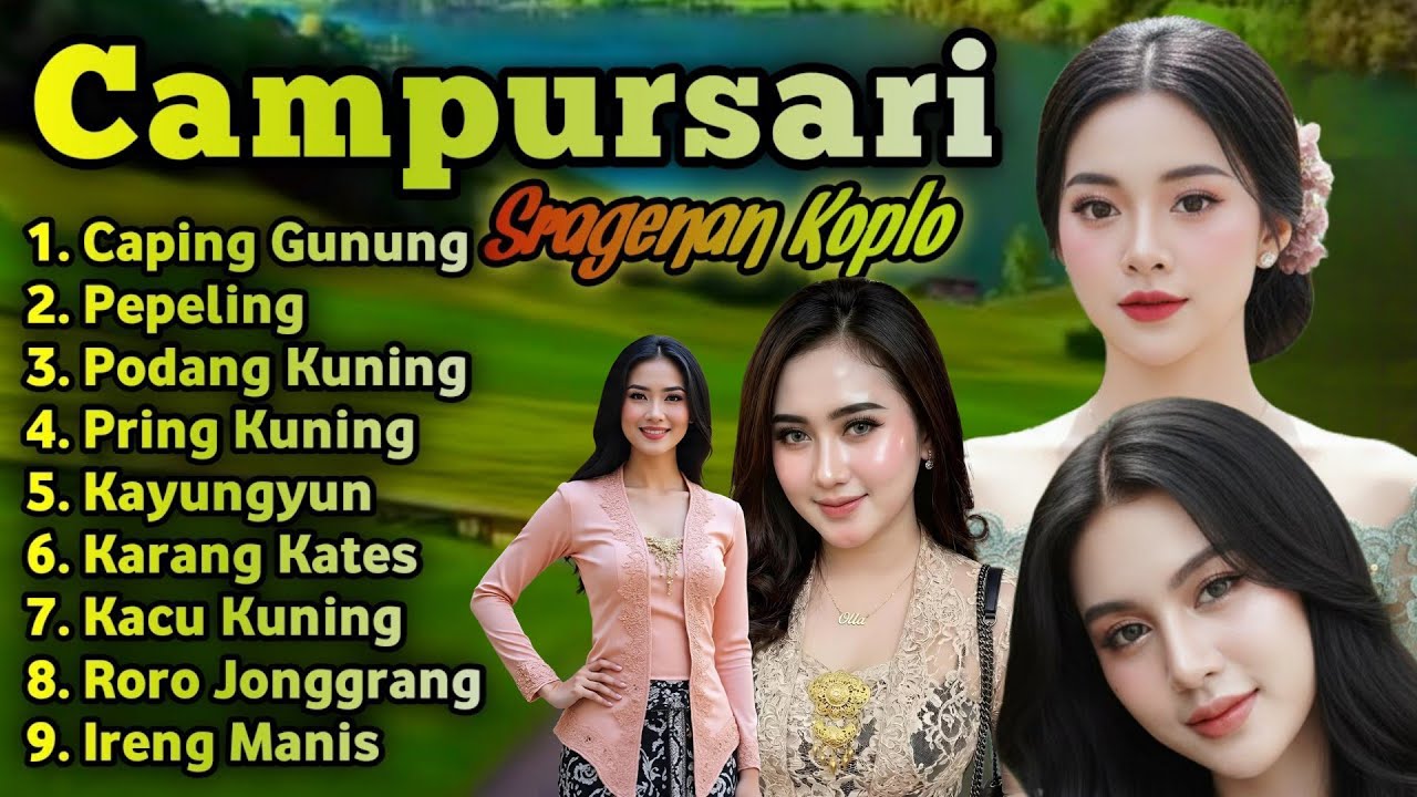 CAMPURSARI KOPLO SRAGENAN SYAHDU NONSTOP FULL ALBUM