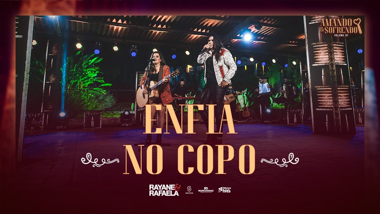 Enfia No Copo - Rayane e Rafaela (Clipe Oficial)