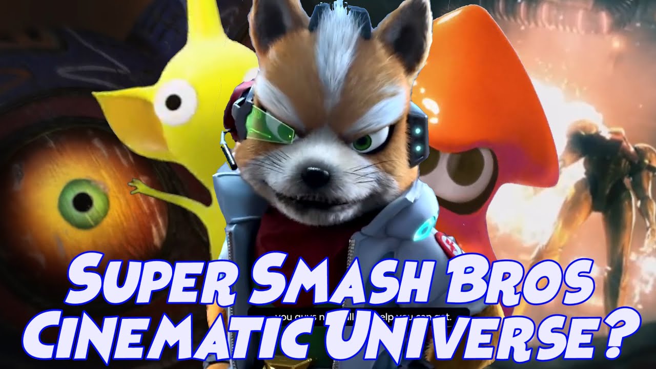 SUPER SMASH BROS CINEMATIC UNIVERSE: How Would It Work??