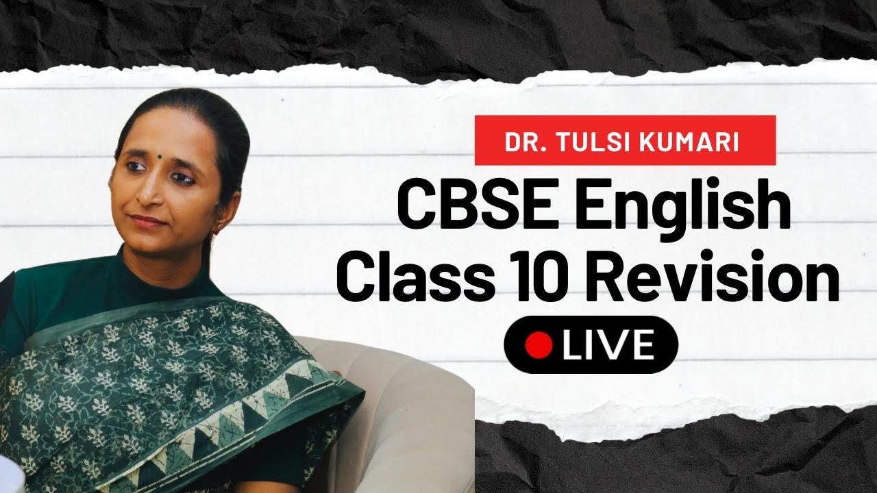 CBSE English Grade 10 MUST WATCH TO SCORE 95%+ THIS YEAR