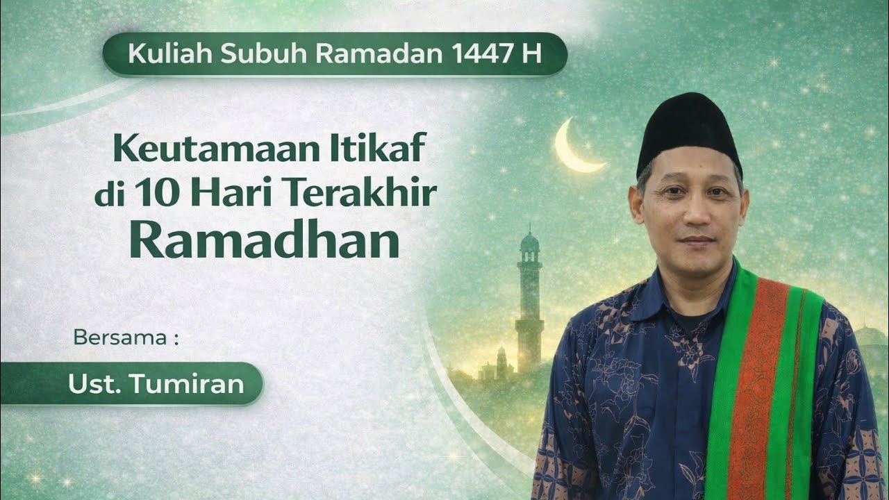 Kuliah subuh 21 Ramadan | Masjid Riyadlul Muttaqin