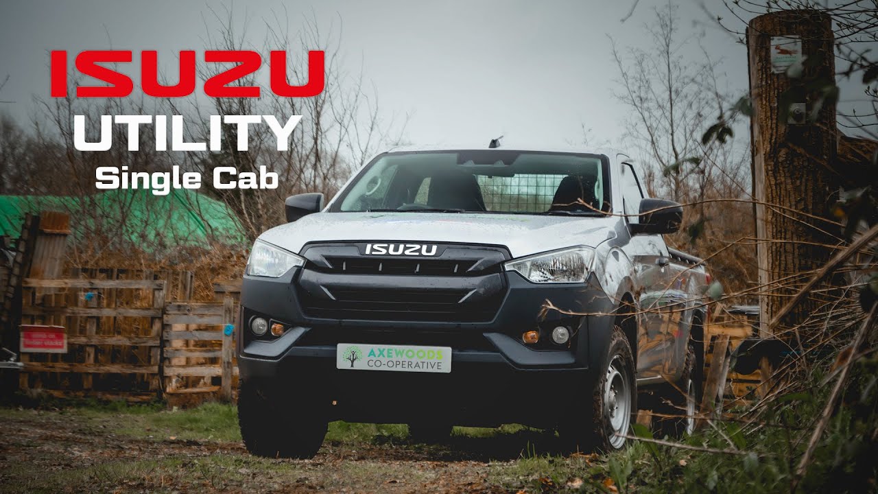 Axewoods Cooperative - Using the Isuzu D Max Single Cab