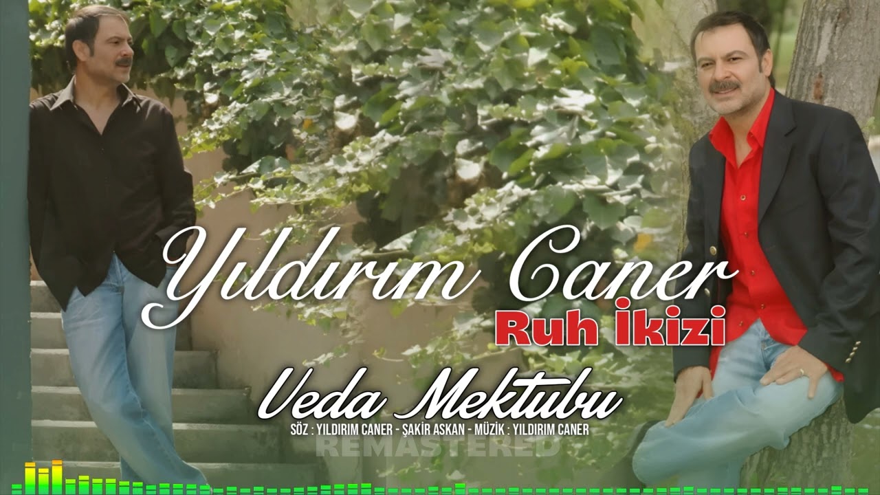 Yıldırım Caner - Veda Mektubu (Yüksek Kalite) - 2008 (2.Versiyon)