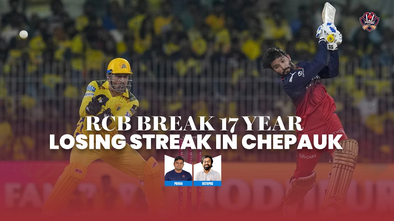 RCB break 17 year losing streak in chepauk|IPL-2025|Pdoggspeaks