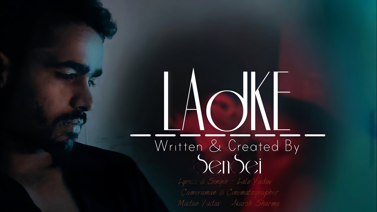 LADKE (ft- SenSei)|| New Rap Song